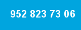 952 823 73 06